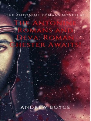 cover image of The Antonine Romans and Deva